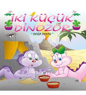 İki Küçük Dinozor - Doğa Dostu