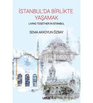 İstanbul’da Birlikte Yaşamak