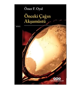 Önceki Çağın Akşamüstü