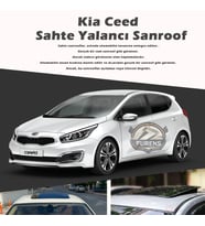 Kia Ceed Parlak Siyah Yalancı Çakma Sahte Sunroof