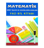 Matematik Dört İşlem ve Kesirlerin KODLARI YAZ-SİL Kitabı