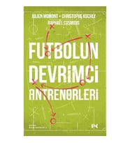 Futbolun Devrimci Antrenörleri