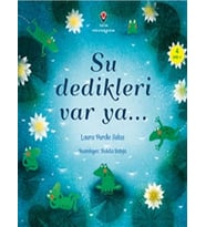 Su Dedikleri Var Ya...
