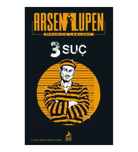 Arsen Lupen 3 Suç