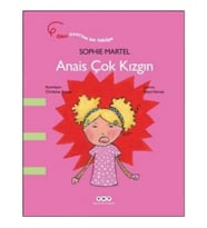 Anais Çok Kızgın