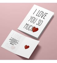 I LOVE YOU SO MUCH Tebrik Kartı