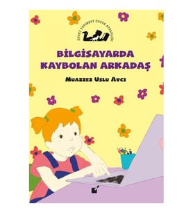 Bilgisayarda Kaybolan Çocuk