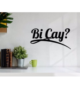 BK Home Bi Çay Ahşap Duvar Yazısı-5 (Siyah)