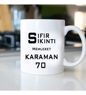 SIFIR SIKINTI MEMLEKET KARAMAN KUPA BARDAK