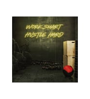 WORK SMART HUSTLE HARD Yazılı Neon Tabela