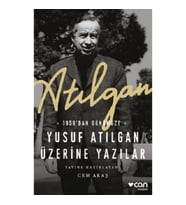 Atılgan: 1959’dan Günümüze Yusuf Atılgan Üzerine Yazılar