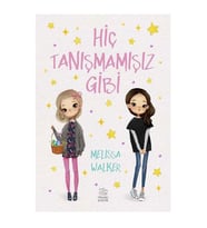 Hiç Tanışmamışız Gibi Melissa Walker İthaki Yayınları