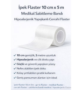 İpek Flaster 10 cm x 5 m Medikal Sabitleme Bandı Hipoalerjenik Yapışkanlı Cerrahi Flaster