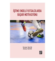 İşitme Engelli Futsalcılarda Başarı Motivasyonu