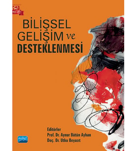 Bilişsel Gelişim ve Desteklenmesi