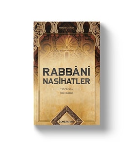 RABBANİ NASİHATLER