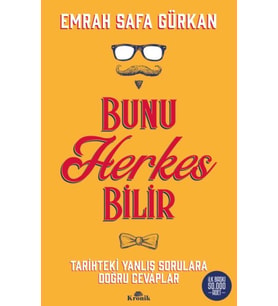Bunu Herkes Bilir - Tarihteki Yanlış Sorulara Doğru Cevaplar