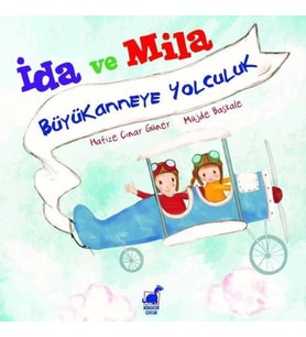 İda ve Mila - Büyükanneye Yolculuk