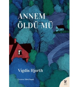 Annem Öldü Mü