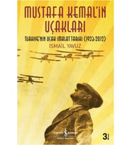 Mustafa Kemal’in Uçakları