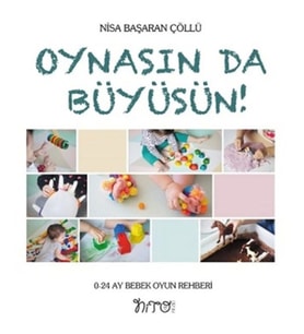 Oynasında Büyüsün