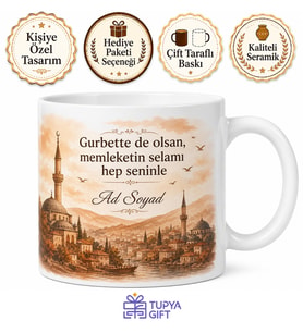 Gurbette Memleket Selamı Yazılı Baskılı Kupa Bardak Özel Tasarım Hediye