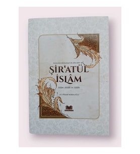 Şiratül İslam İslam Ahlakı ve Adabı
