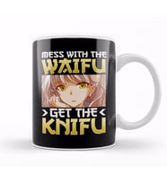 Cute Mess With The Waifu Get The Knifu Anime Girl Kupa Bardak Porselen