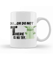 DO OR DO NOT THERE IS NO TRY Sarcastic Funny Kupa Bardak Porselen