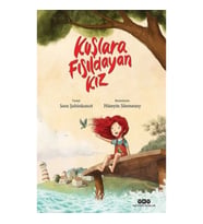 Kuşlara Fısıldayan Kız