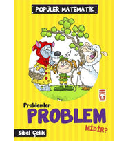 PROBLEMLER PROBLEM MİDİR - POPÜLER MATEMATİK (Karışık)