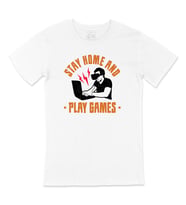 Stay Home Play Game Tişört