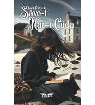 Sâye i Nar ı Cüda / Perseus Yayınevi / İnci Öztürk