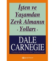 İşten ve Yaşamdan Zevk Almanın Yolları