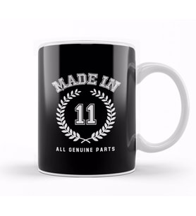 2011 Made In 11 All Genuine Parts Kupa Bardak Porselen