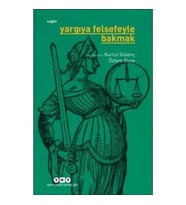 Yargıya Felsefeyle Bakmak