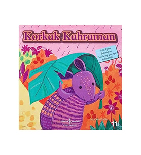 Korkak Kahraman - İlk Okuma Kitaplarım - Joanne Partis
