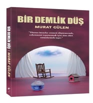 Bir Demlik Düş