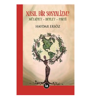 Nasıl Bir Sosyalizm?