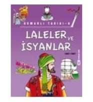 Laleler ve İsyanlar (1687-1807)