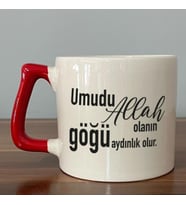 Umudu Allah Olanın Göğü Aydınlık Olur Baskılı Kırmızı Kulplu D Kupa