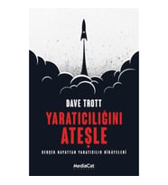 Yaratıcılığını Ateşle
