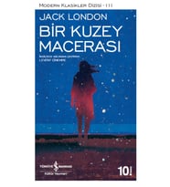 Jack London Bir Kuzey Macerası
