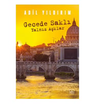 Gecede Saklı Yalnız Aşklar