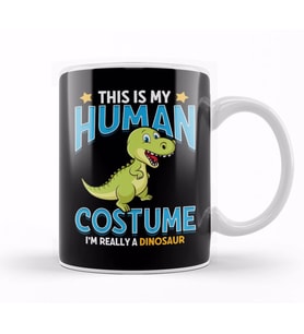 This Is My Human Costume I m Really A T Rex Kupa Bardak Porselen