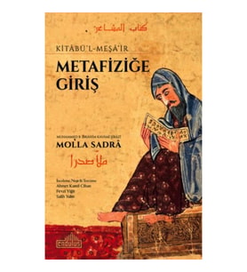 Metafiziğe Giriş - Kitabü-l Meşa'ir