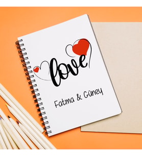 Aşk Love Sevgili Tasarımlı Defter Kişiye Özel