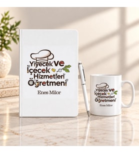 Yiyecek ve İçecek Hizmetleri Öğretmenine İsme Özel Defter Kalem ve Kupa Hediye Seti