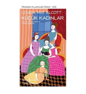 KÜÇÜK KADINLAR - MODERN KLASİKLER 142