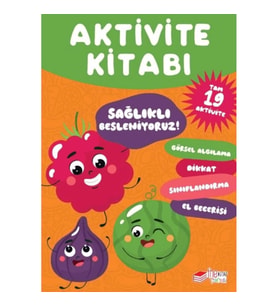 Sağlıklı Besleniyoruz Aktivite Kitabı